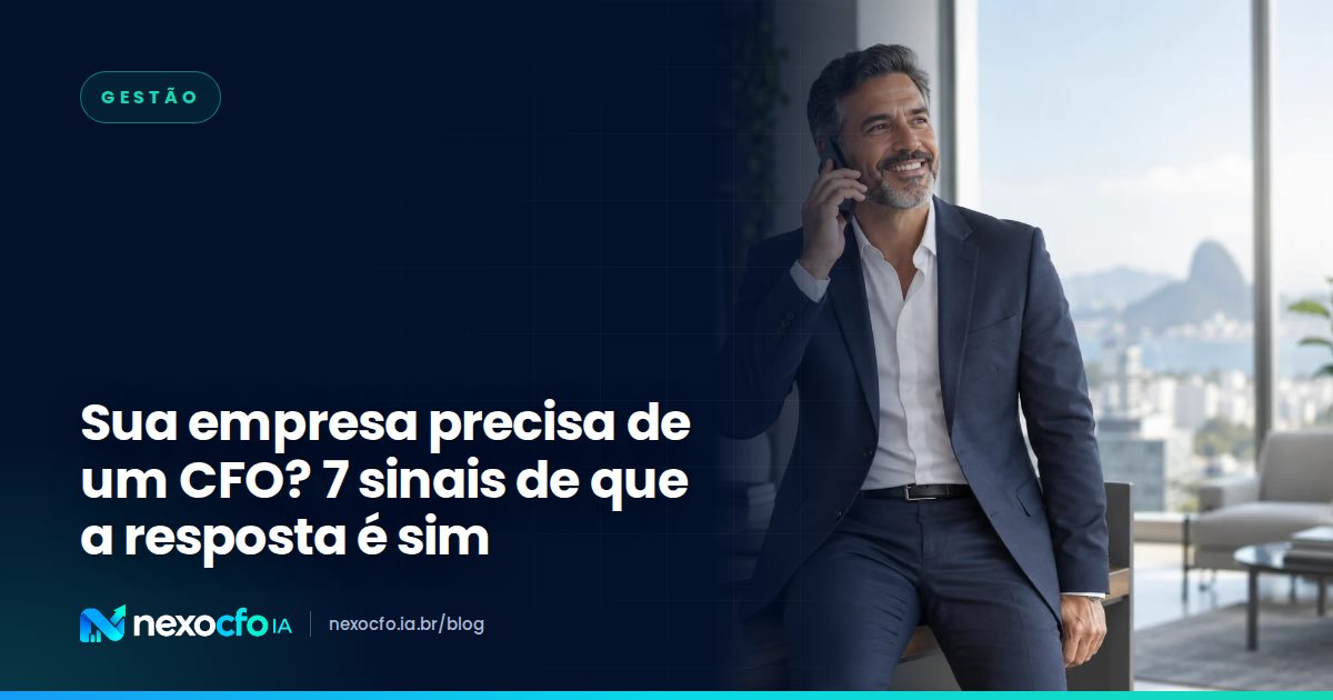 Capa do artigo sobre quando contratar um CFO